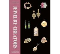 Jewelry Creators : Dynamic Duos and Generational Gems /anglais