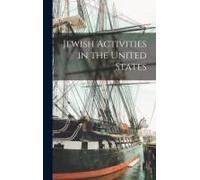 Jewish Activities In The United States