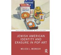Jewish American Identity and Erasure in Pop Art