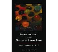 Jewish Anxiety And The Novels Of Philip Roth