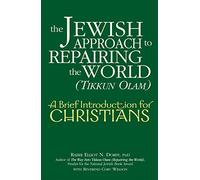 Jewish Approach to Repairing the World (Tikkun Olam)