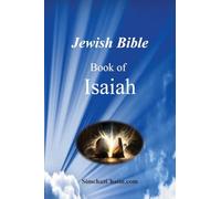 Jewish Bible - The Book of Isaiah: English translation directly from Hebrew