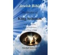 Jewish Bible - The Books Of King Solomon