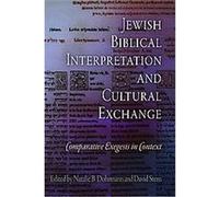 Jewish Biblical Interpretation and Cultural Exchange, Jewish Culture and Contexts