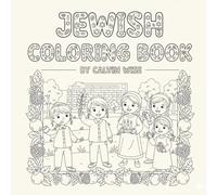 Jewish Coloring Book: Fun Holiday Scenes and Traditions to Color for Children