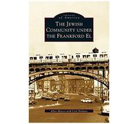 Jewish Community Under The Frankford El