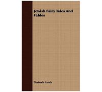 Jewish Fairy Tales And Fables