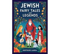 Jewish Fairy Tales And Legends