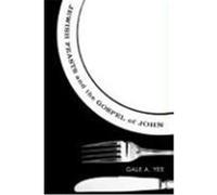 Jewish Feasts and the Gospel of John Yee, Gale A. (Auteur)