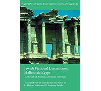 Jewish Fictional Letters From Hellenistic Egypt