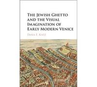 Jewish Ghetto & The Visual Imagination O Dana E Reed College Katz, Oregon (Auteur)