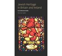 Jewish Heritage In Britain And Ireland