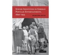 Jewish Identities in German Popular Entertainment 18901933 - Marline Otte - Cambridge University Press - Livre en Anglais - Paperback Marline OtteMarline Otte (Auteur)
