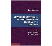 Jewish Identity In Postcommunist Russia And Ukraine