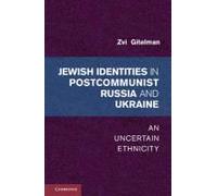 Jewish Identity In Postcommunist Russia And Ukraine