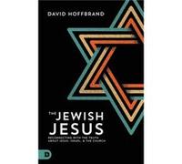 Jewish Jesus The by Hoffbrand & David Hoffbrand David (Auteur)
