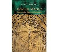 Jewish Magic before the Rise of Kabbalah by Batya Stein Yuval Harari Batya Stein (Auteur)