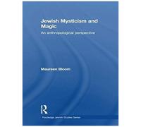 Jewish Mysticism And Magic