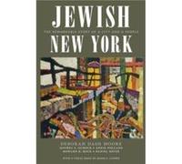 Jewish New York by Daniel Soyer Deborah Dash Moore, Jeffrey S Gurock, Annie Polland, Howard B Rock, Daniel Soyer, Diana L Linden (Auteur)