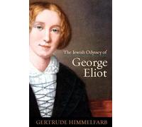Jewish Odyssey of George Eliot