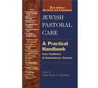 Jewish Pastoral Care by Dayle A. Friedman