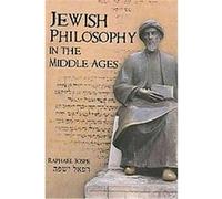 Jewish Philosophy in the Middle Ages, Emunot: Jewish Philosophy and Kabbalah Raphael Jospe (Auteur)