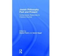 Jewish Philosophy Past and Present - [Version Originale] Daniel Frank, Aaron L Segal (Auteur)