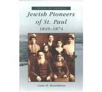 Jewish Pioneers of St. Paul, Voices of America Series Gene H. Rosemblum (Auteur)