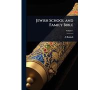 Jewish School and Family Bible