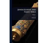 Jewish School and Family Bible