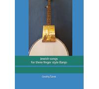 Jewish songs for three finger style Banjo