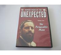 Jewish Tales of the Unexpected: Volume One--The Permeable Man