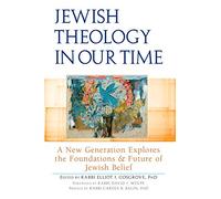 Jewish Theology in Our Time