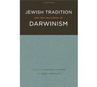 Jewish Tradition and the Challenge of Darwinism Geoffrey Cantor (Auteur)