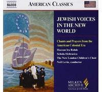 Jewish Voices in the New World: Chants and Prayers from the American Colonial Era by Various Artists (2004-11-02)