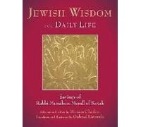 Jewish Wisdom For Daily Life