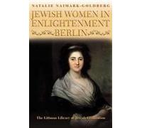 Jewish Women In Enlightenment Berlin