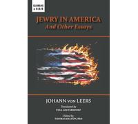 Jewry in America: And Other Essays
