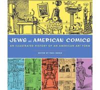 Jews and American Comics: An Illustrated History of an American Art Form
