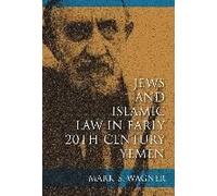 Jews And Islamic Law In Early 20th-Century Yemen