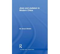 Jews and Judaism in Modern China