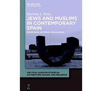 Jews And Muslims In Contemporary Spain
