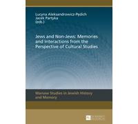 Jews And Non-Jews: Memories And Interactions From The Perspective Of Cultural Studies