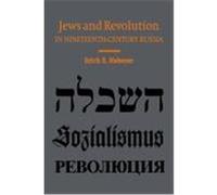 Jews and Revolution in Nineteenth-Century Russia Erich Haberer (Auteur)