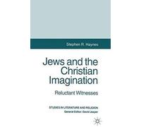 Jews And The Christian Imagination