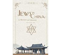 Jews in China: A History of Struggle