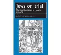 Jews on Trial by Katherine AronBeller Katherine Aron - Beller, Joseph Bergin, Penny Roberts, Bill Naphy (Auteur)