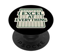 J'excelle dans Tout ce Qui concerne Funny Spreadsheet Expert Comptable PopSockets PopGrip Adhésif