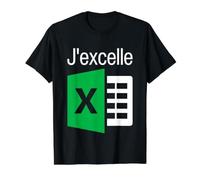 J'excelle Tableau Excel Feuilles De Calcul Logiciel Tableur T-Shirt Graphique avec Valeur