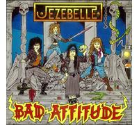 Jexebelle - Bad Attitude
